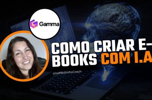 COMO CRIAR EBOOKS COM IA - Tutorial GAMMA 2