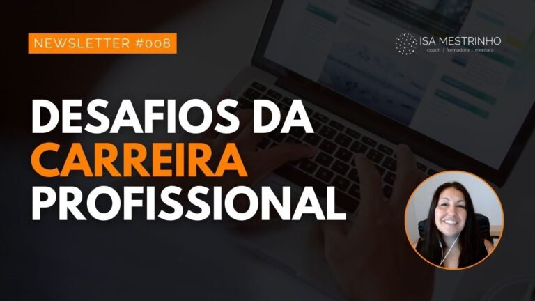 008. Desafios da Carreira Profissional