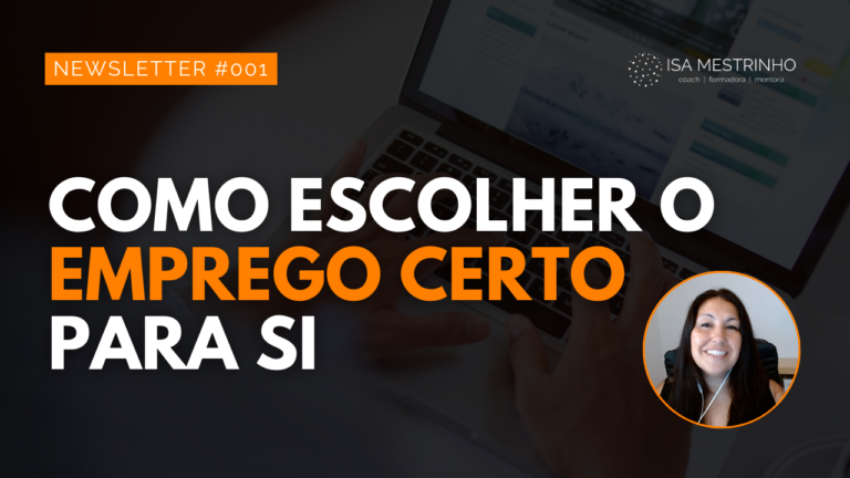 001. Como escolher o emprego certo para si